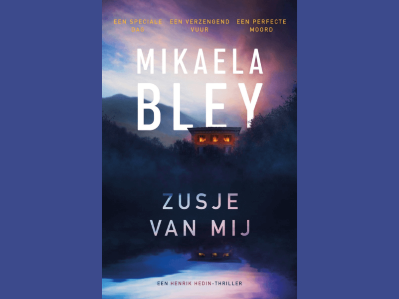 Boek Zusje van mij - auteur Mikaela Bley