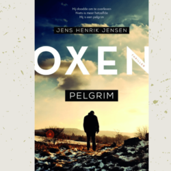 Boek Pelgrim, Oxen thrillerserie, auteur Jens Henrik Jensen