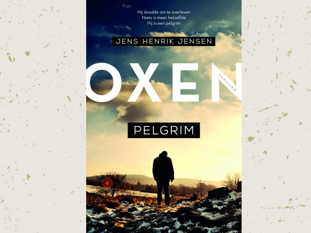 Boek Pelgrim, Oxen thrillerserie, auteur Jens Henrik Jensen