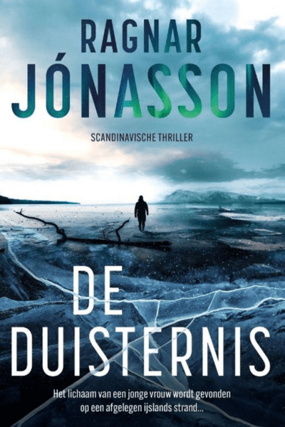 Thriller de duisternis van Ragnar Jonasson