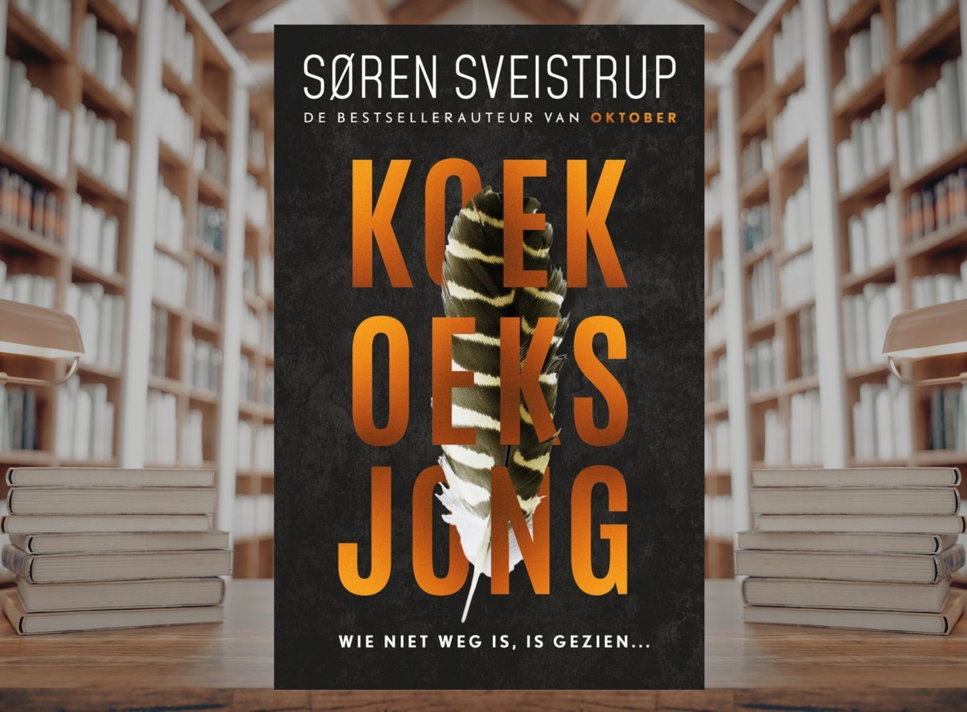 Koekoeksjong – de thriller van het jaar die je móet lezen