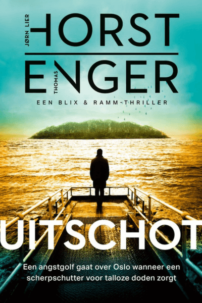 Thriller boek Uitschot van Horst Enger