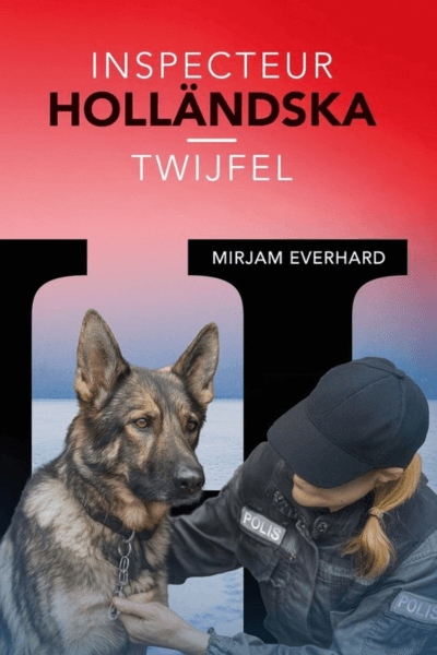 Thriller Twijfel uit de Inspecteur Holländska reeks van Mirjam Everhard